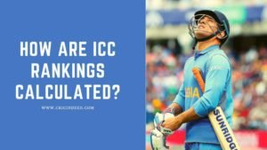 How are ICC rankings calculated