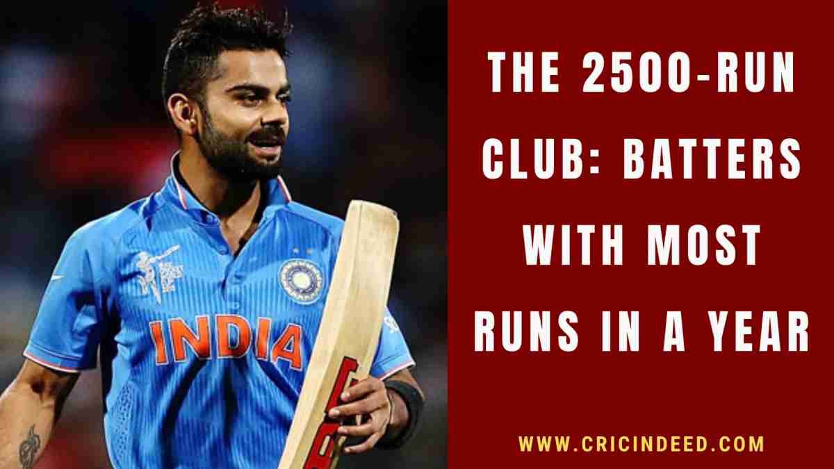 Most 2500+ Runs in a Calendar Year: All-Formats Record
