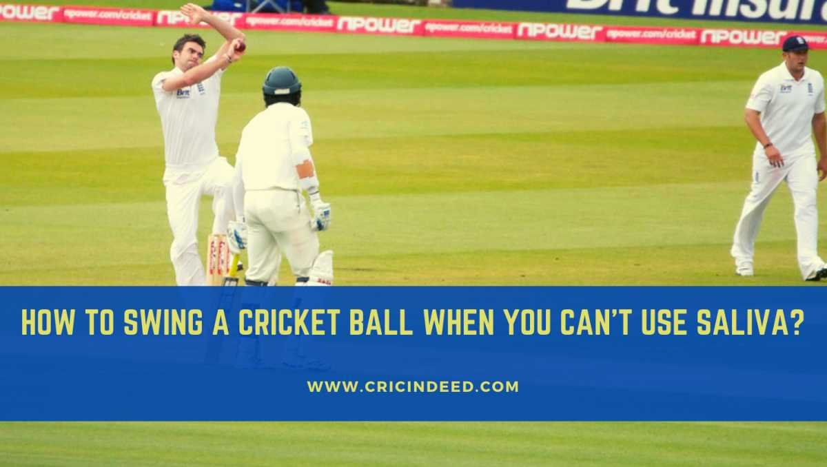 How to swing a cricket ball when you can’t use saliva?
