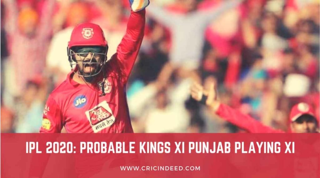 KXIP Probable Playing XI for IPL 2020