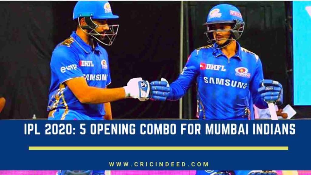 5 Opening Combination Ideas for Mumbai Indians in IPL 2020