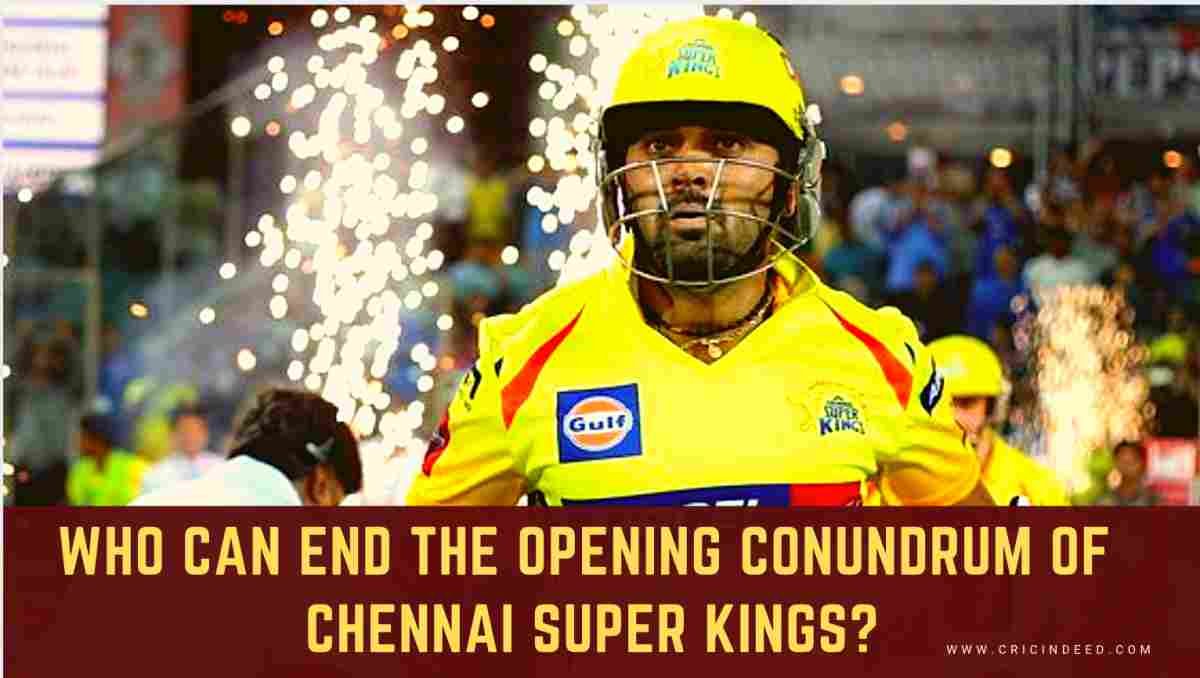 IPL 2020: Who can end the opening conundrum of Chennai Super Kings?