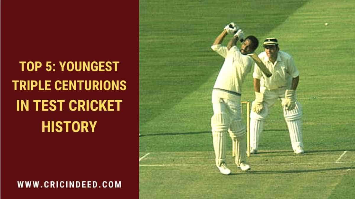 Youngest Triple Centurions in Test Cricket History