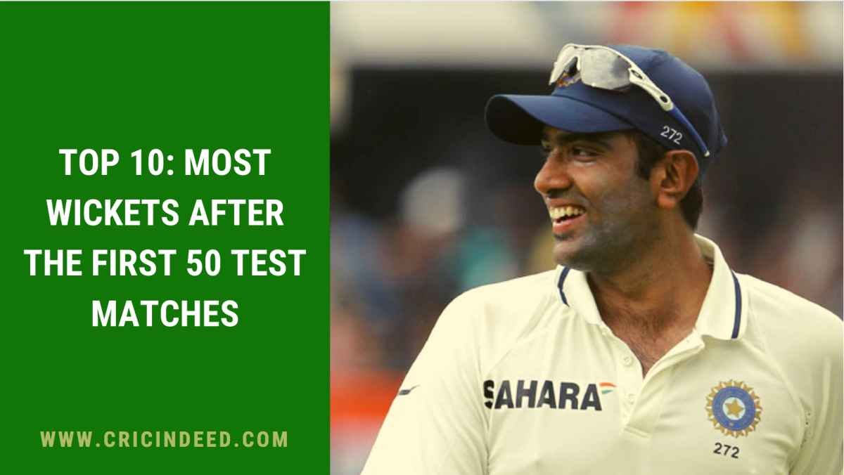 Most Wickets After 50 Test Matches