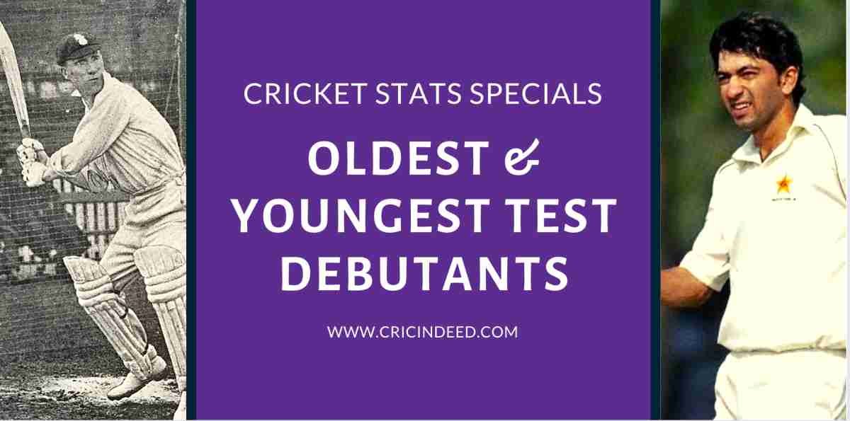 The Youngest and Oldest Debutants in Test Cricket