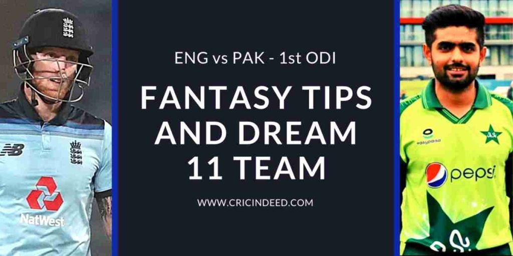 1st ODI Dream11 Team ENG vs PAK