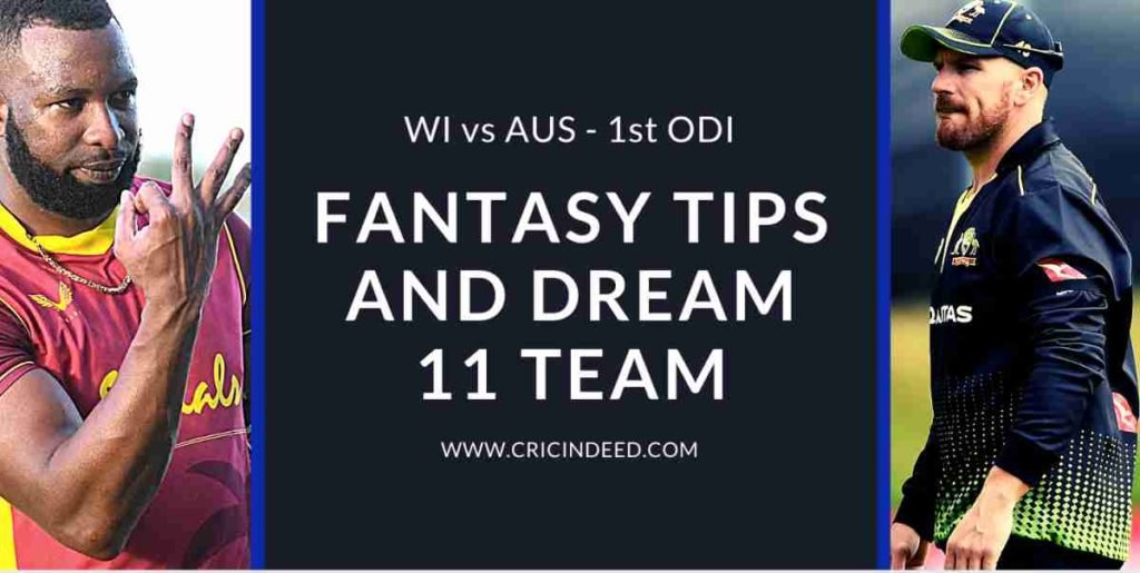 1st ODI WI vs AUS Match Preview and Fantasy Tips