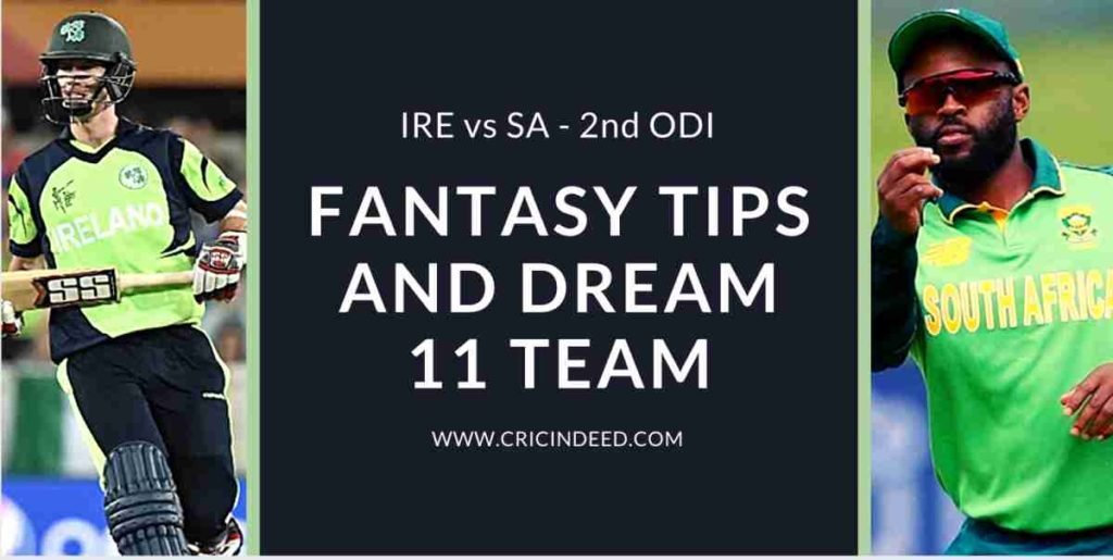 2nd ODI Ire vs SA Dream11 predictions