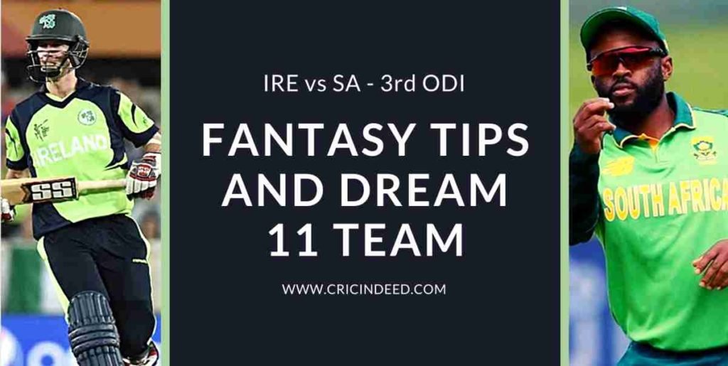 3rd ODI Ire vs SA Dream11 predictions