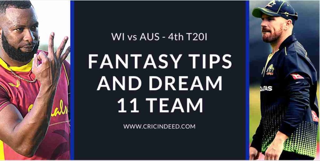 4th T20 WI vs AUS Dream11 Team