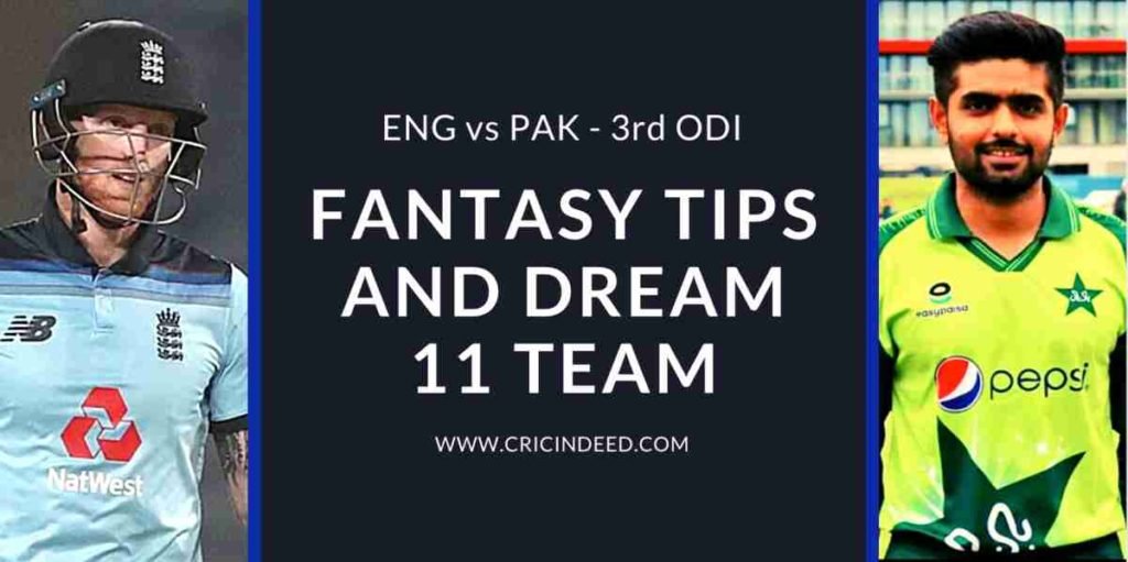 Dream11 Team ENG vs PAK 3rd ODI