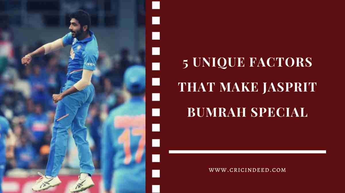 Five Bumrah factors that make him Super Special
