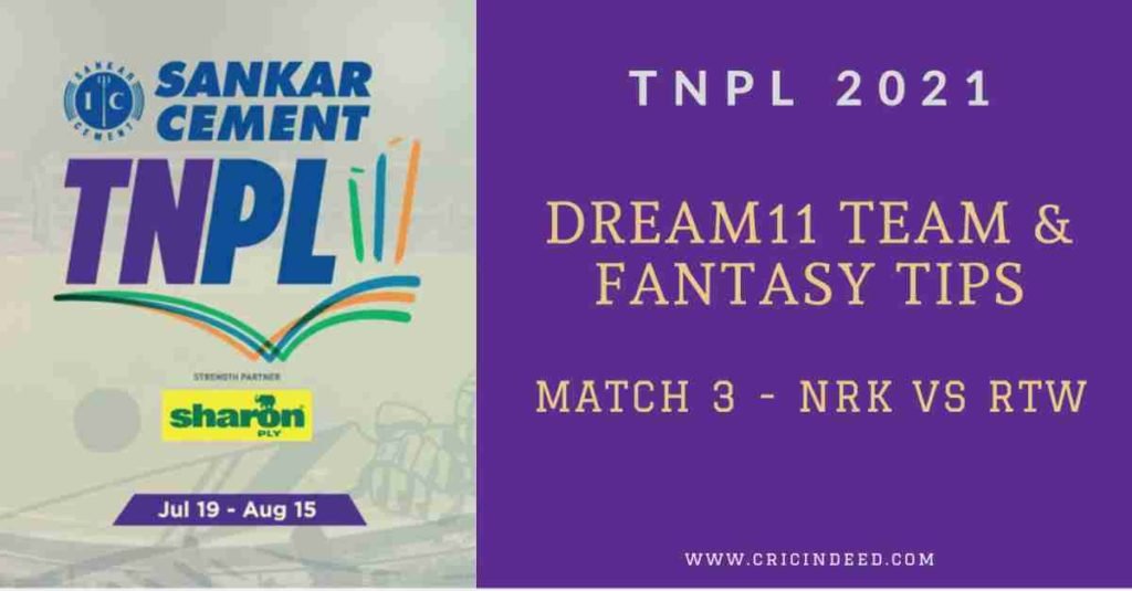 NRK vs RTW Dream11 prediction