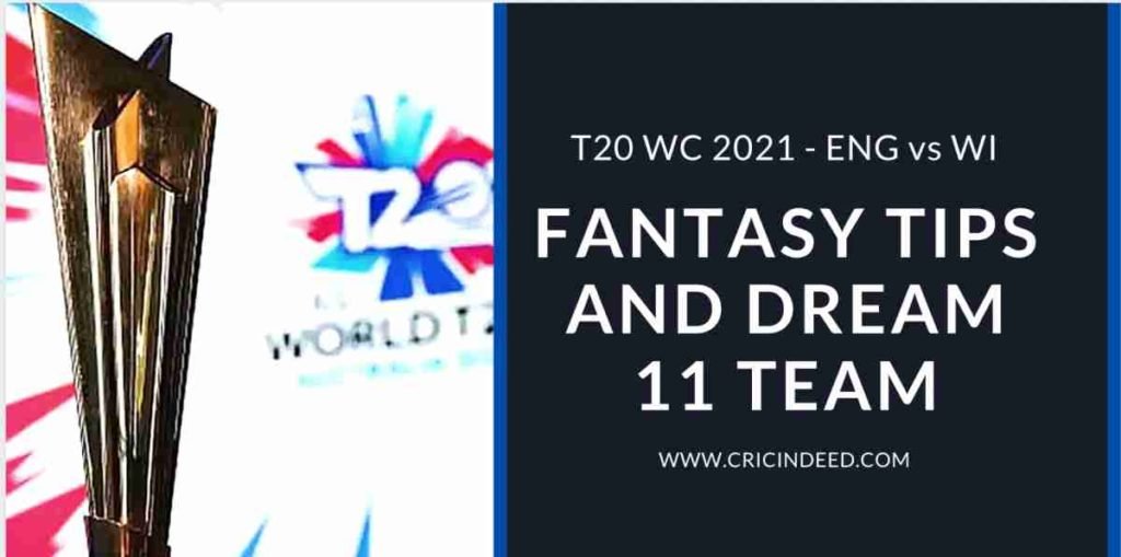 ENG vs WI Dream11 Prediction
