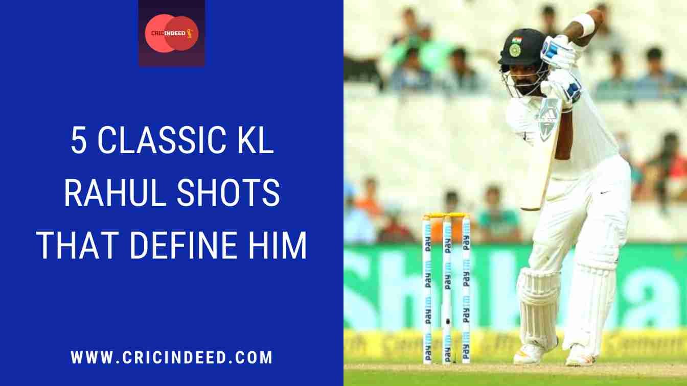 Top 5 Classic Cricket Shots that make KL Rahul Special!