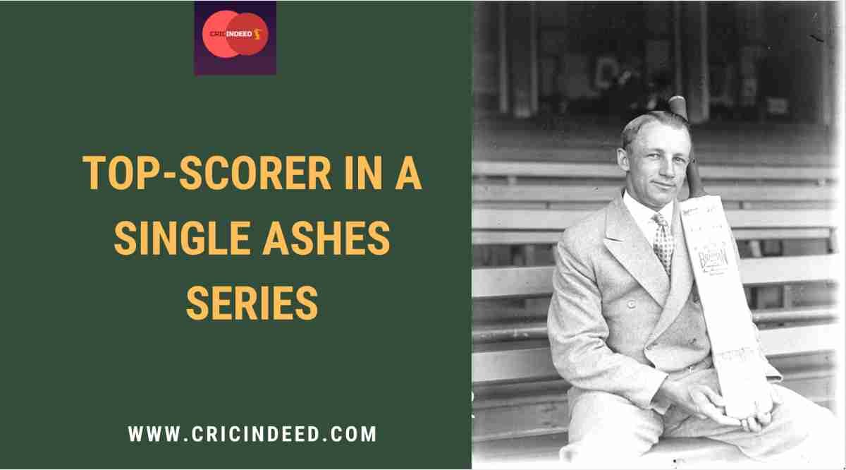 Most Runs in a Single Ashes Series