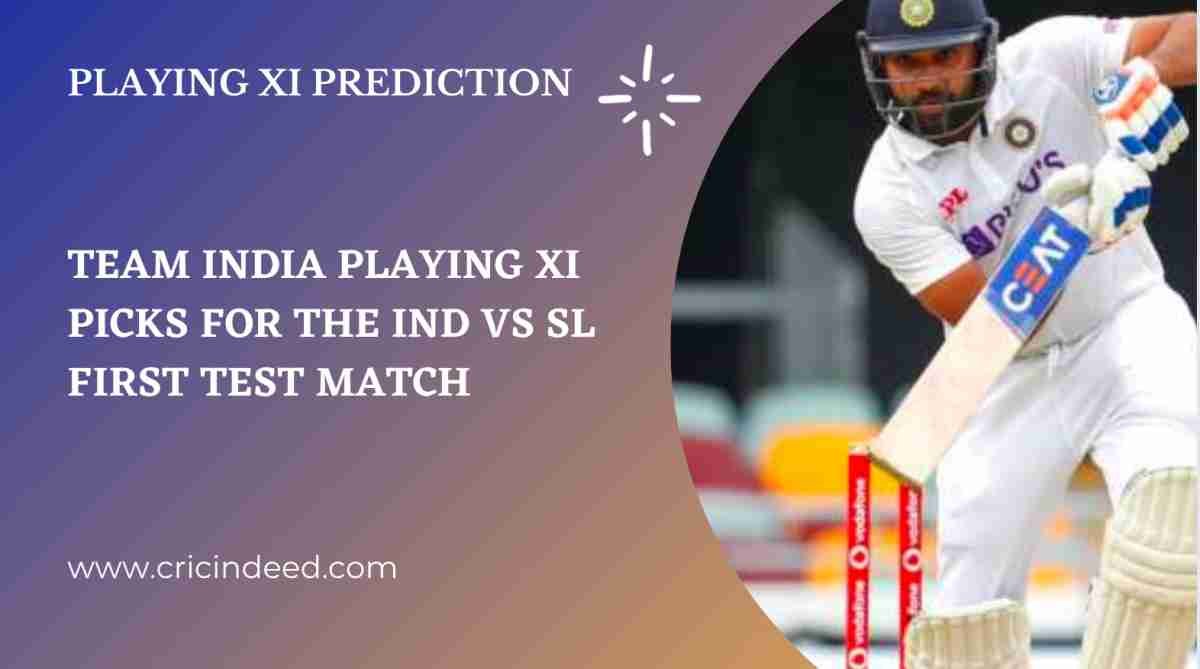 IND vs SL 1st Test: Predicting Team India’s Playing XI