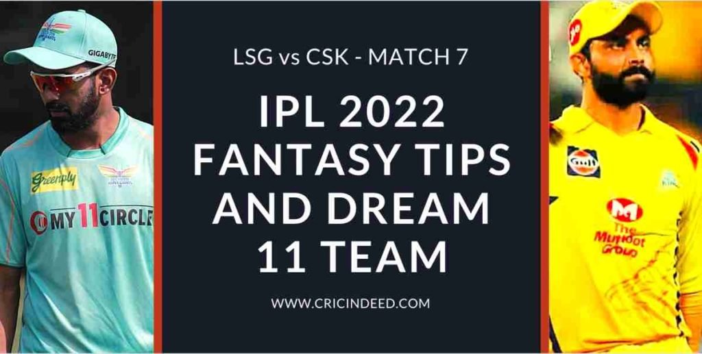 lsg vs csk 2022 predictions