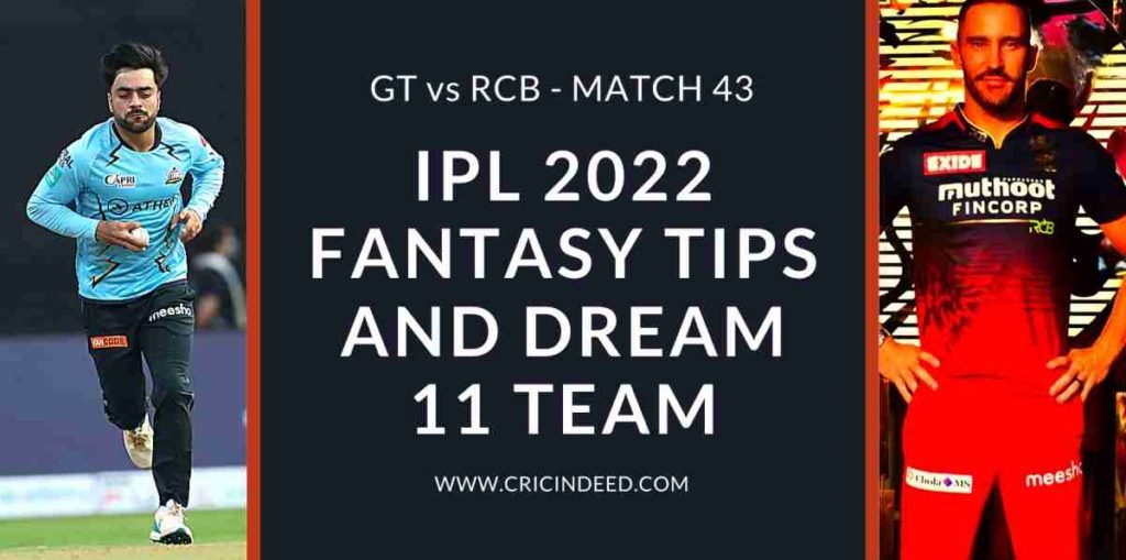 GT vs RCB Dream11 Prediction 2022