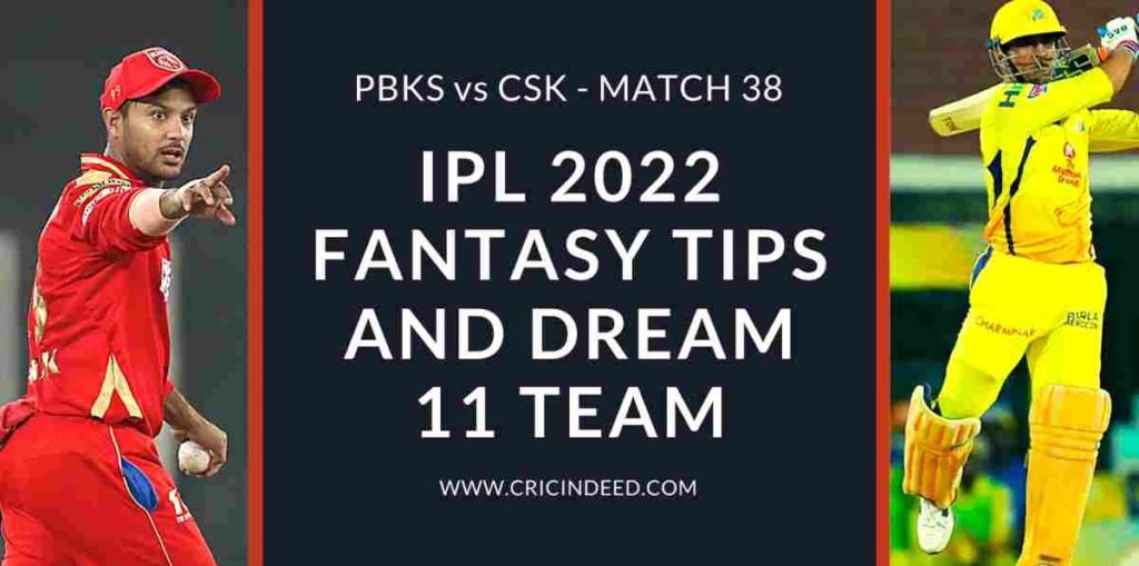 pbks vs csk 2022 dream11 prediction