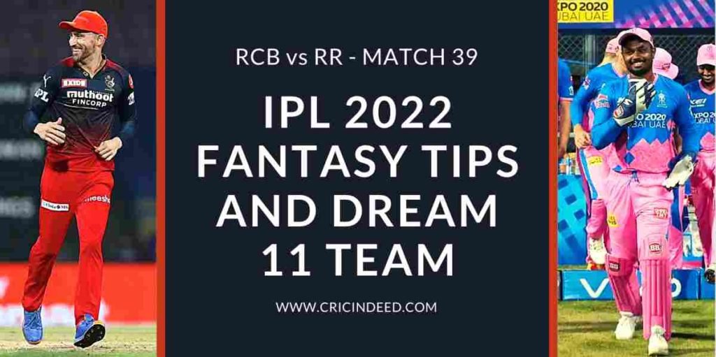 rcb vs rr 2022 dream11 predictions