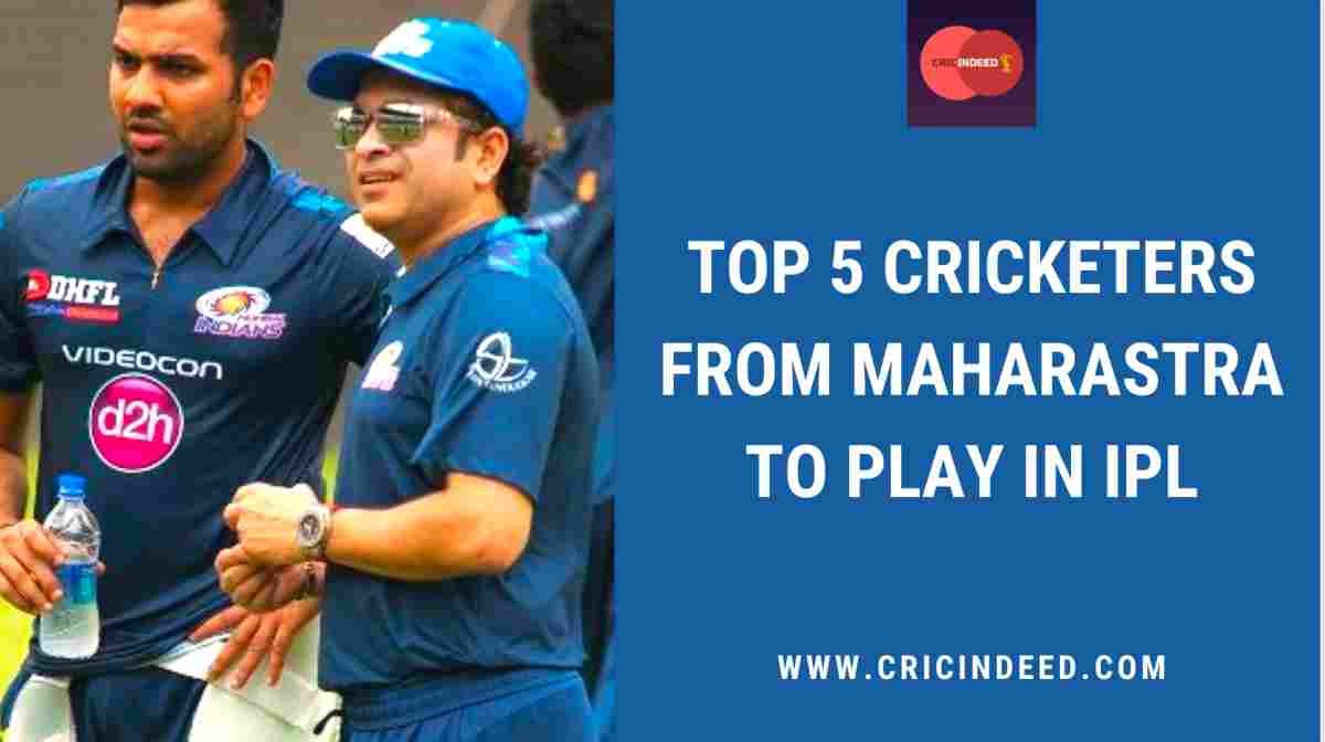 Top 5 Players from Maharashtra to appear in IPL