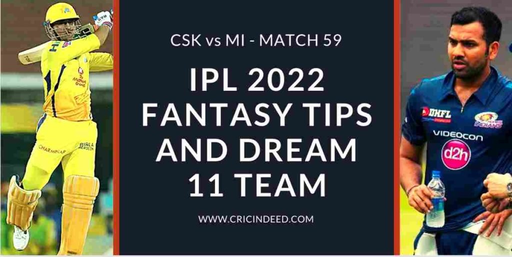 csk vs mi 2022 dream11 predictions