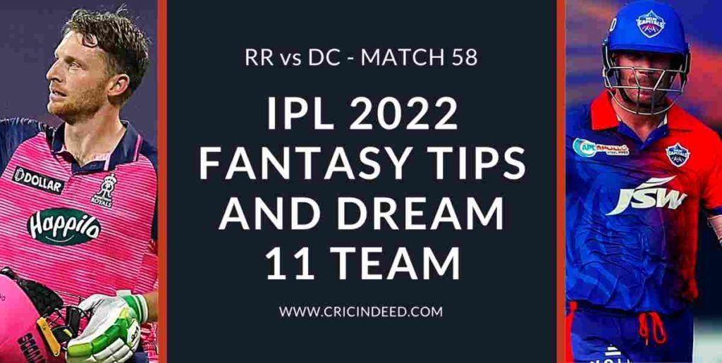 rr vs dc 2022 dream11 predictions team