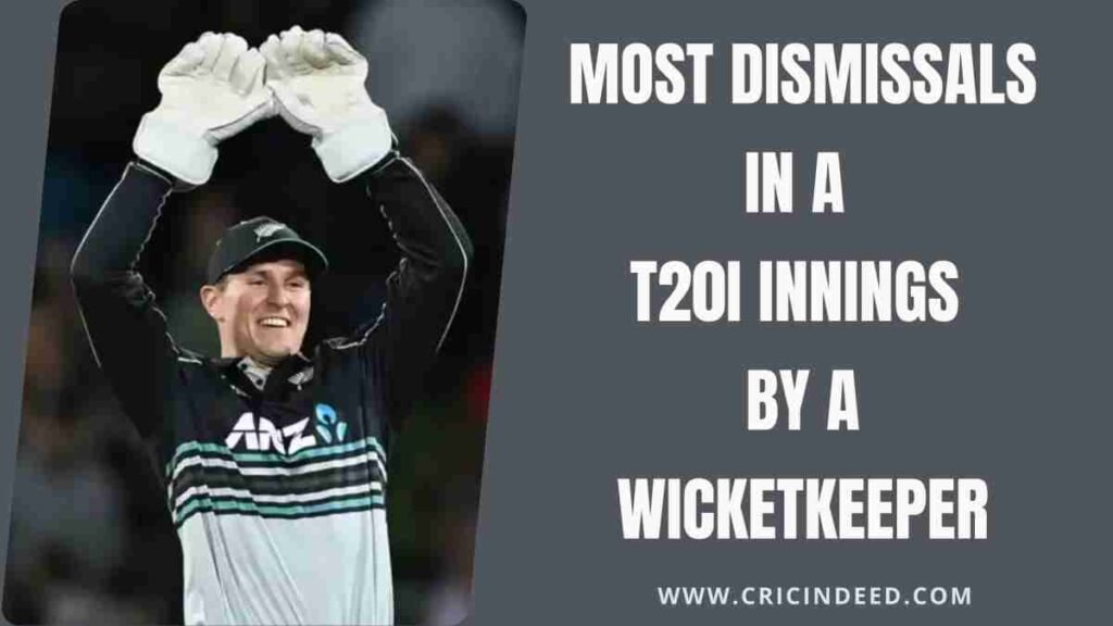 Most Dismissals in a T20I Innings by a Wicketkeeper