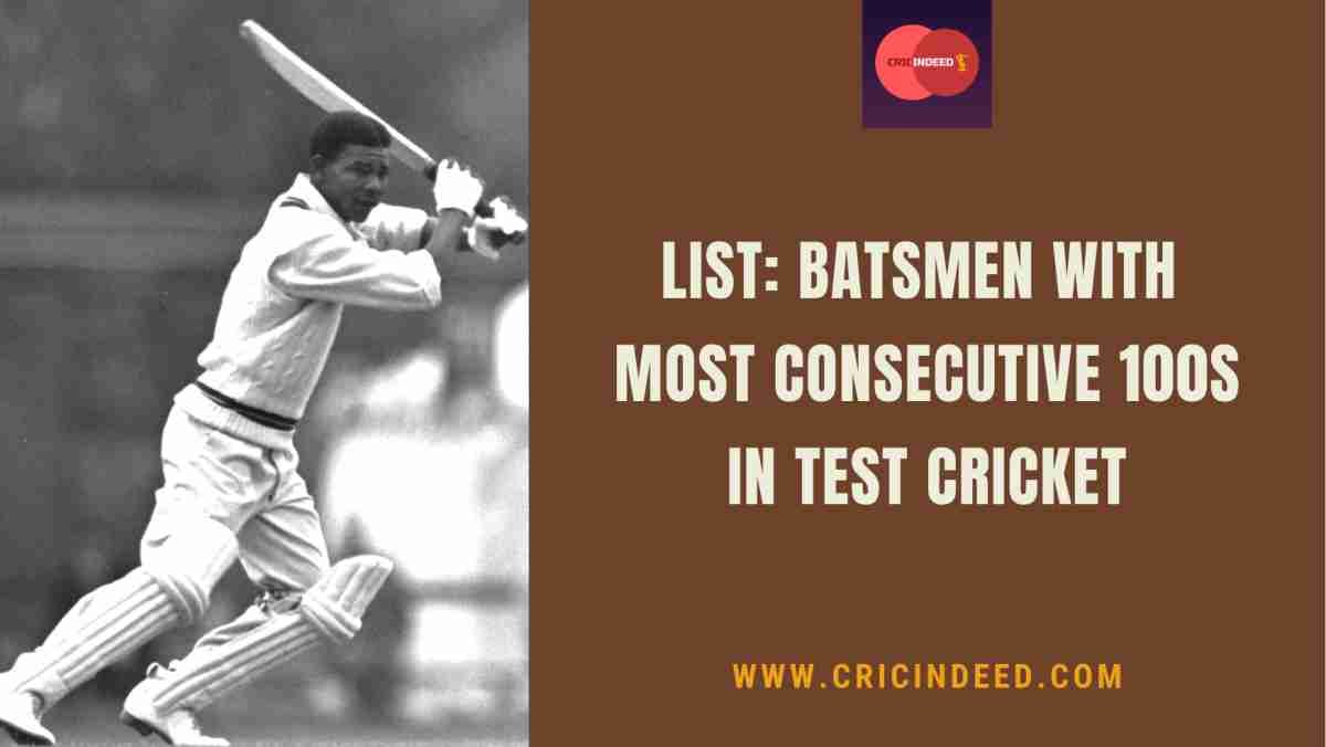 Stats: Most Consecutive 100s in Test Cricket (Innings)