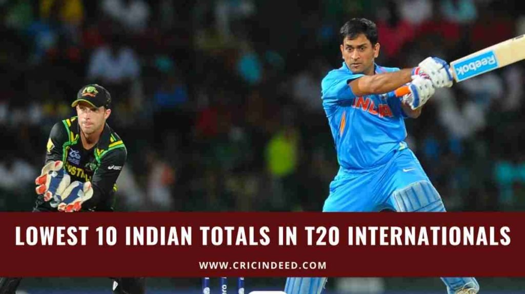 lowest t20 score by india