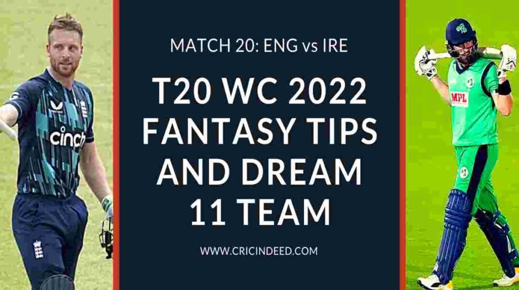 eng vs ire dream11 predictions