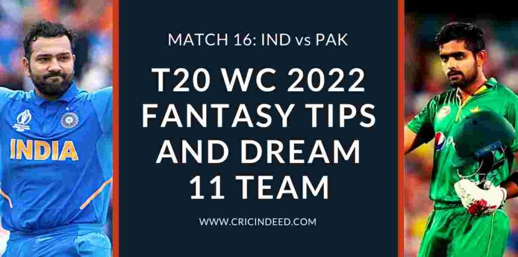 ind vs pak t20 world cup 2022 dream11 predictions