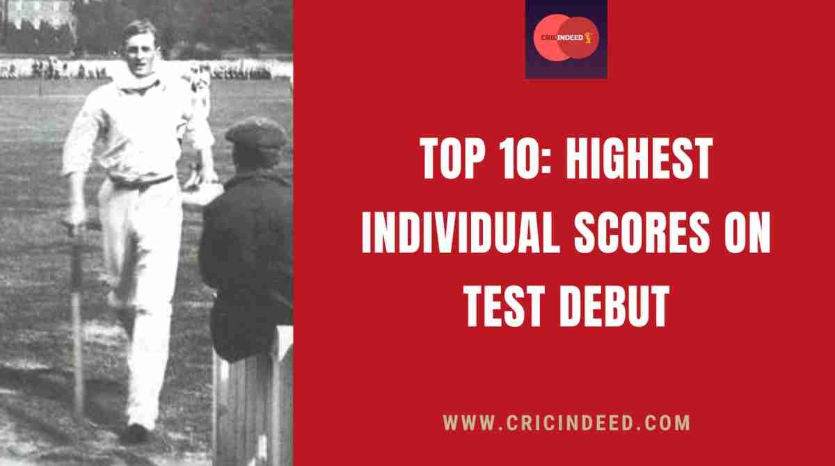 Highest Individual Scores on Test Debut