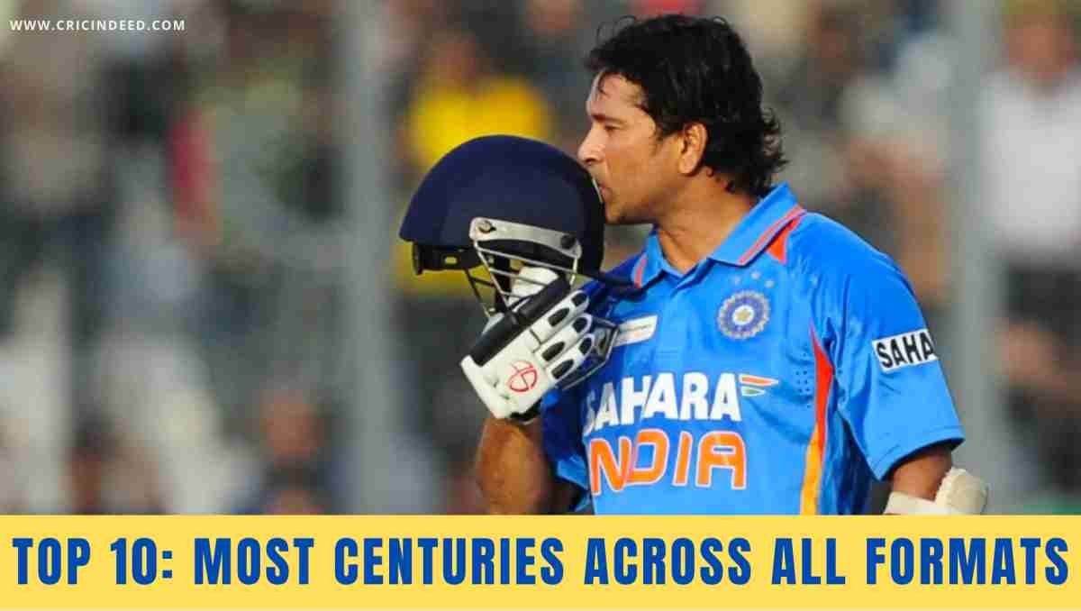 Most Centuries in International Cricket Across All Formats