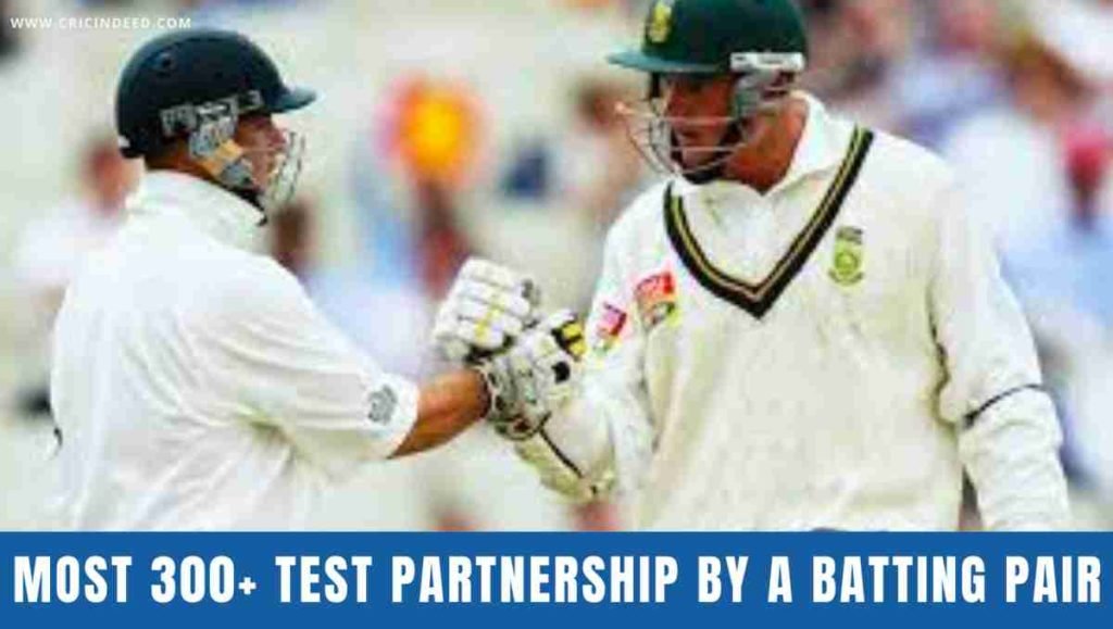 most 300+ partnership in test