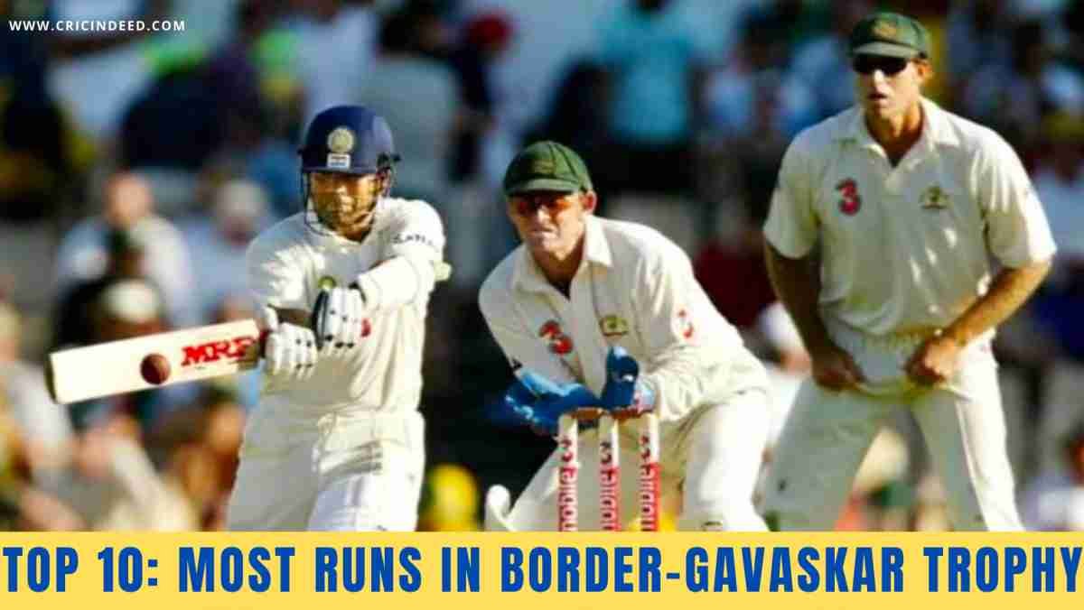 Top 10: Most Runs in Border-Gavaskar Trophy
