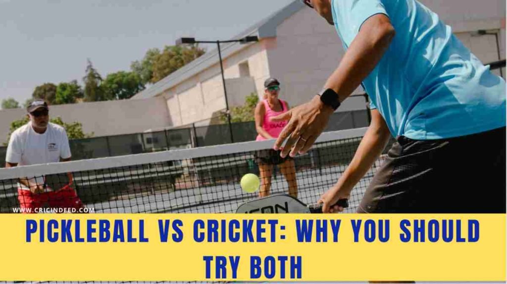 cricket vs pickleball