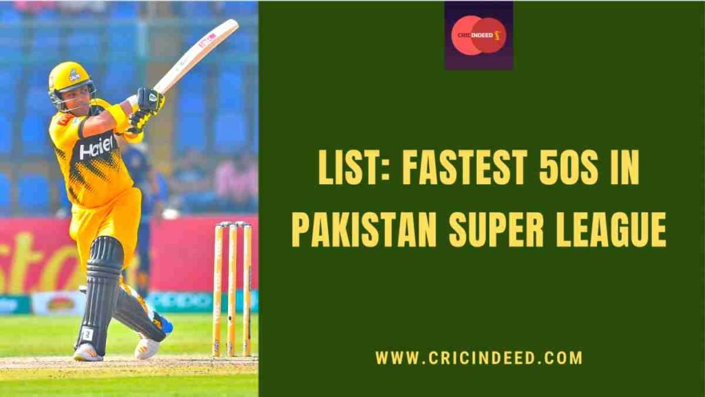 fastest 50 in psl