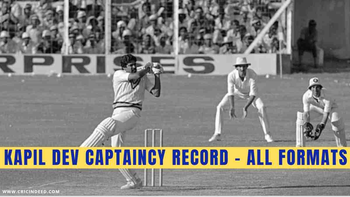 Kapil Dev Captaincy Records- All Formats