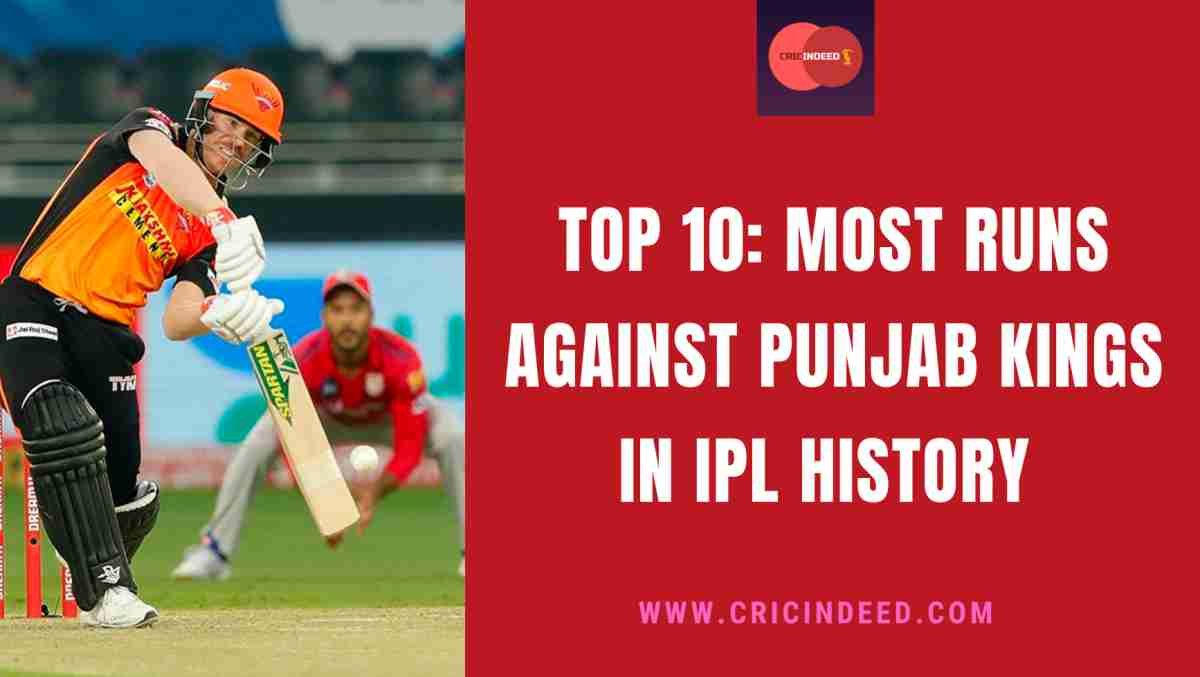 IPL Stats: Most Runs against Punjab Kings (PBKS)