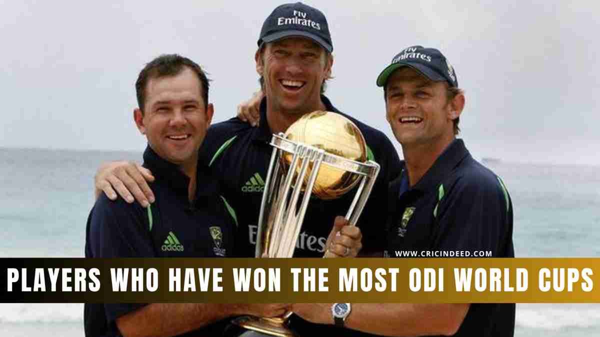 List: Players Who Have Won the Most ODI World Cups