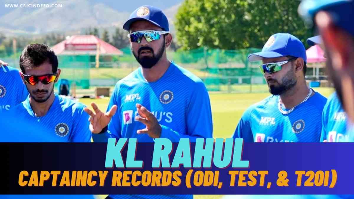 KL Rahul Captaincy Record: All Formats, IPL Win/Loss Stats