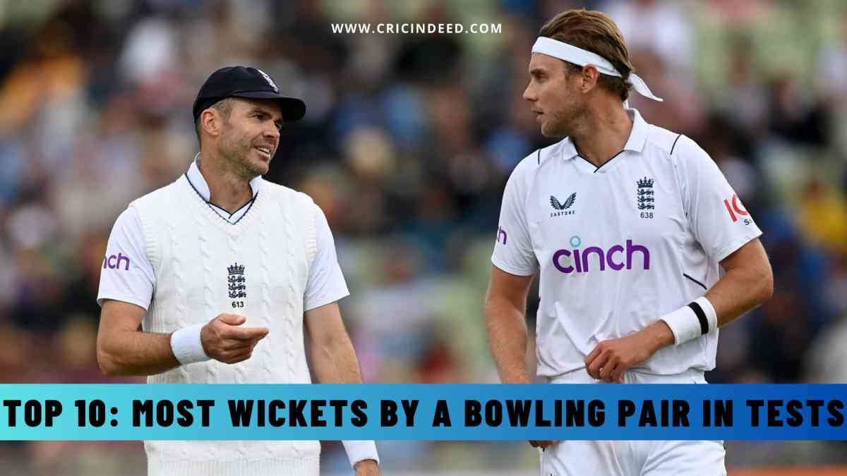 Top 10: Most Wickets by a Bowling Pair in Tests