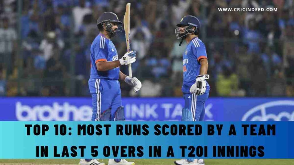 Most Runs Scored by a Team in Last 5 Overs in a T20I Innings