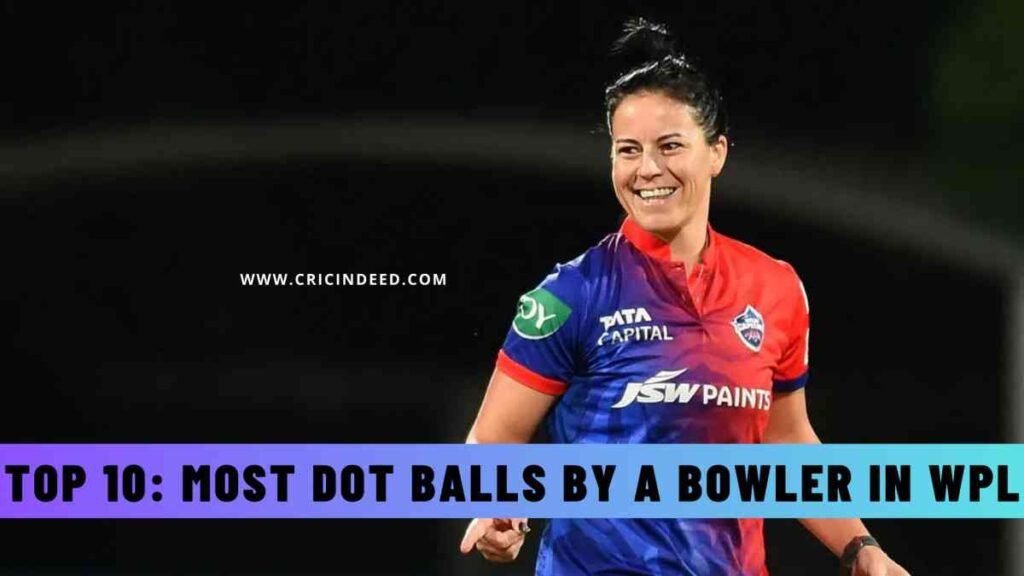 Top 10: Most Dot Balls Bowled by a Bowler in WPL History