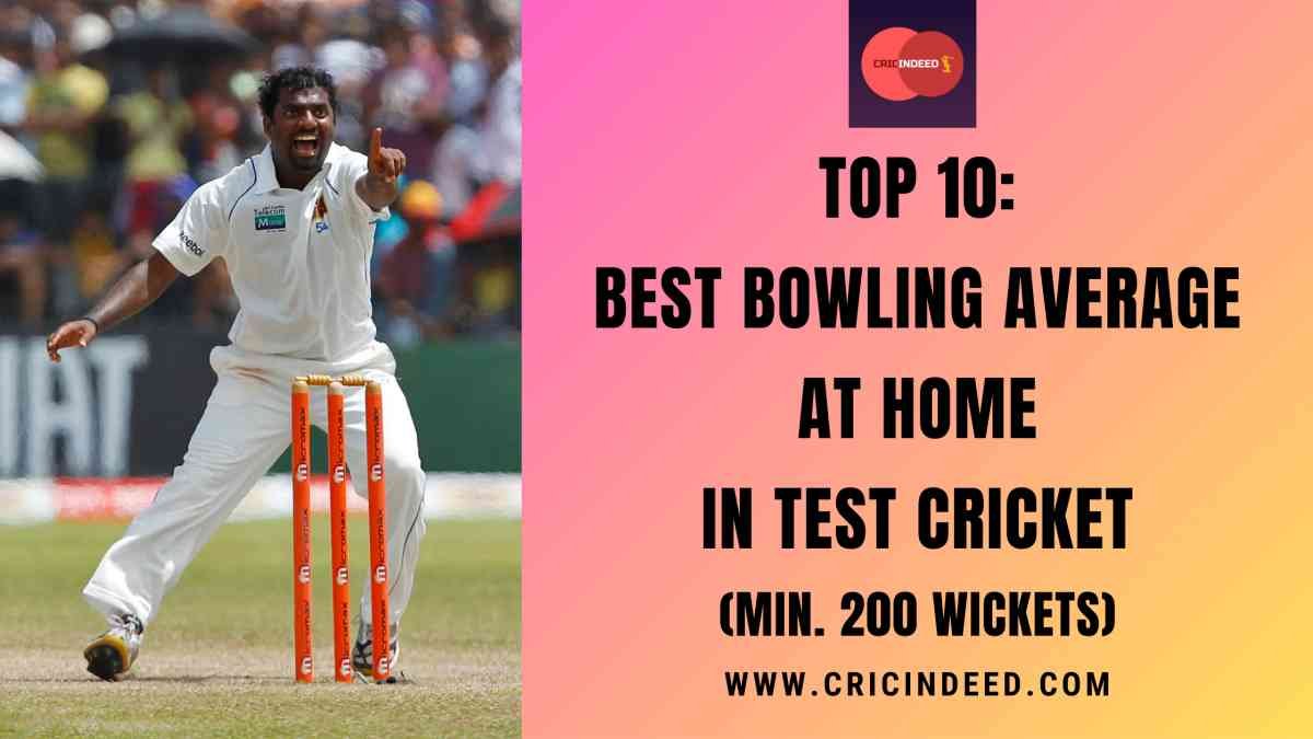 Best Bowling Average in Home Tests