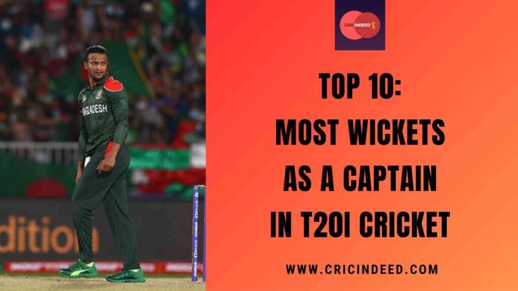 Top 10: Most Wickets as a Captain in T20I Cricket