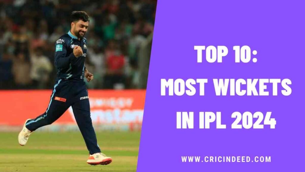 Top 10: Most Wickets in IPL 2024