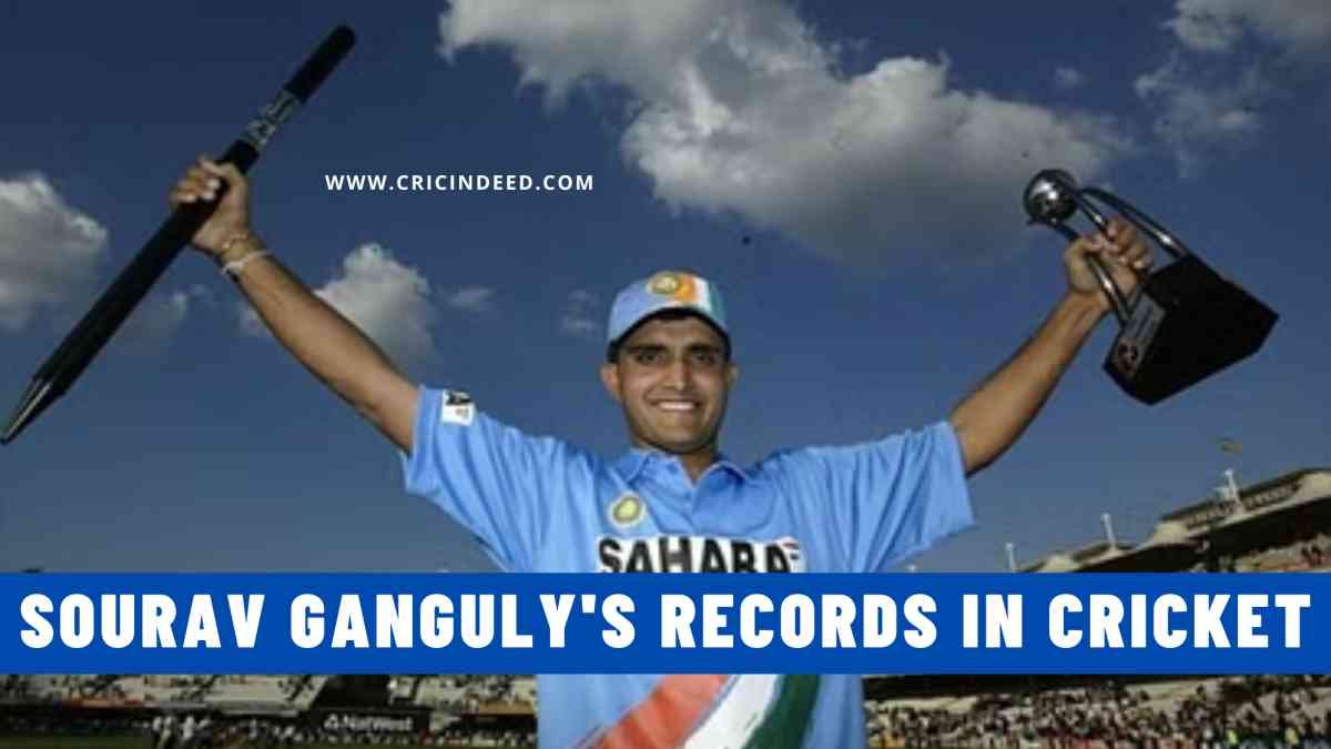 Sourav Ganguly’s Impressive List of Records in International Cricket